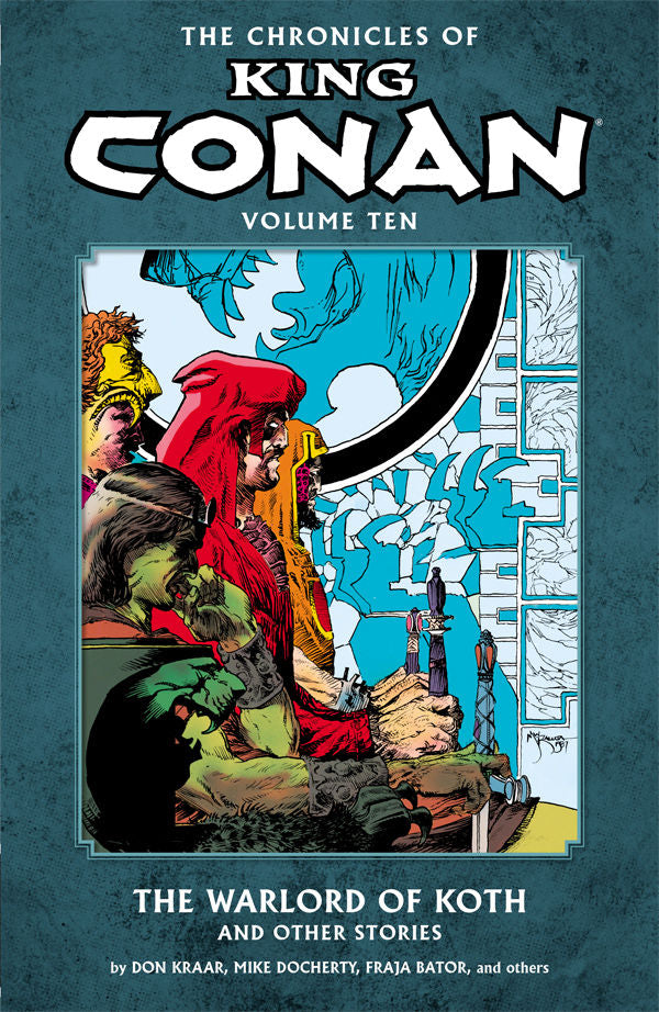 CHRONICLES OF KING CONAN TP VOL 10 WARLORD OF KOTH (C: 0-1-2