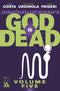 GOD IS DEAD TP (MR) VOL 05 (MR) (C: 0-1-2)