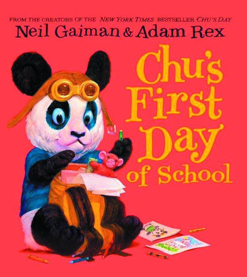 NEIL GAIMAN CHUS FIRST DAY OF SCHOOL HC NEW PTG