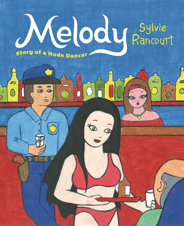 MELODY STORY OF A NUDE DANCER GN (MR) (C: 0-0-1)