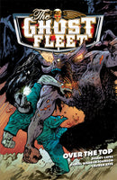 GHOST FLEET TP VOL 02 OVER THE TOP (C: 0-1-2)