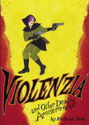 VIOLENZIA & OTHER DEADLY AMUSEMENTS GN (C: 0-1-2)