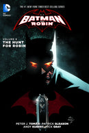 BATMAN & ROBIN TP VOL 06 THE HUNT FOR ROBIN