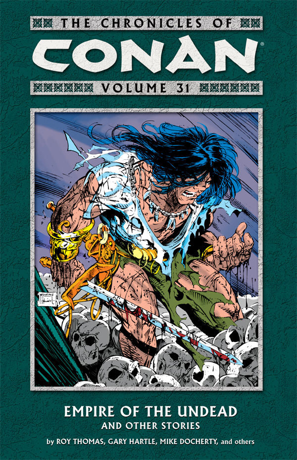CHRONICLES OF CONAN TP VOL 31 EMPIRE OF UNDEAD (C: 0-1-2)