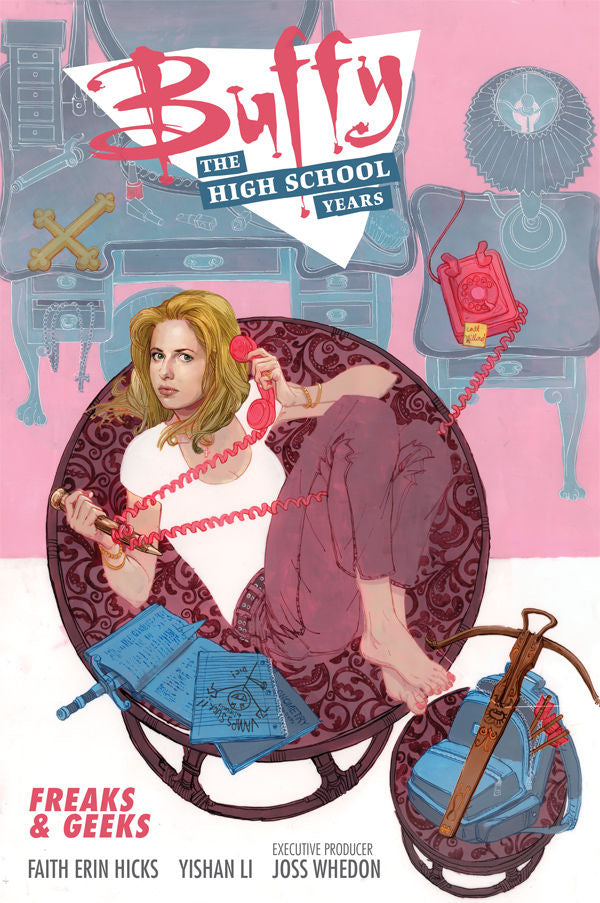 BUFFY HIGH SCHOOL YEARS FREAKS and GEEKS TP