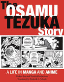 OSAMU TEZUKA STORY LIFE IN MANGA & ANIME SC (C: 0-1-0)