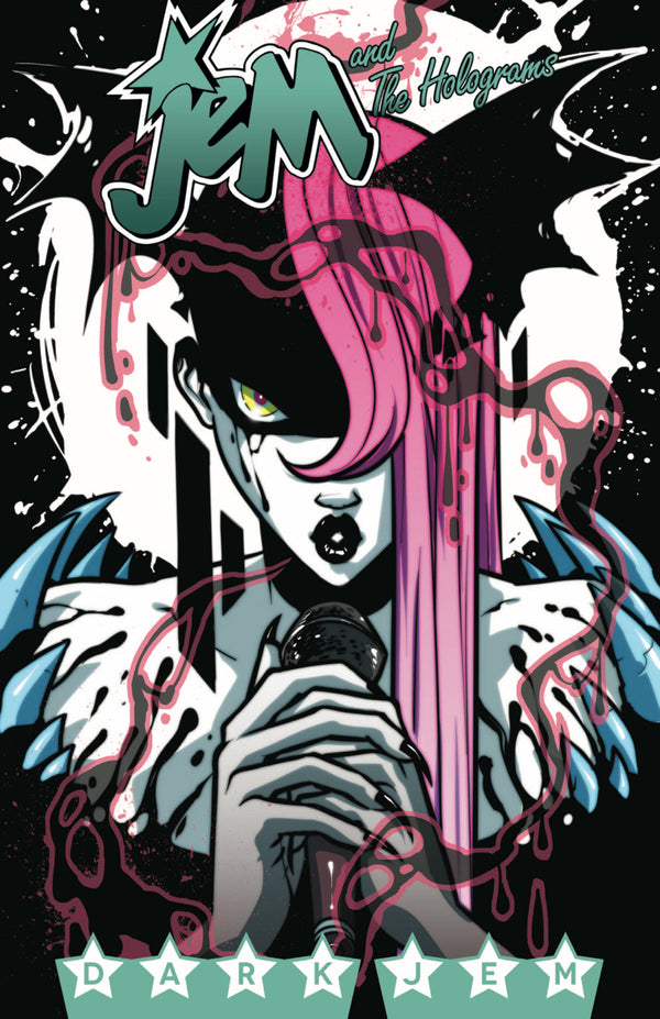 JEM and THE HOLOGRAMS TP VOL 03 DARK JEM