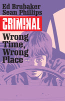 CRIMINAL TP VOL 07 WRONG PLACE WRONG TIME MR