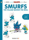 SMURFS THE VILLAGE BEHIND THE WALL GN (C: 0-0-1)