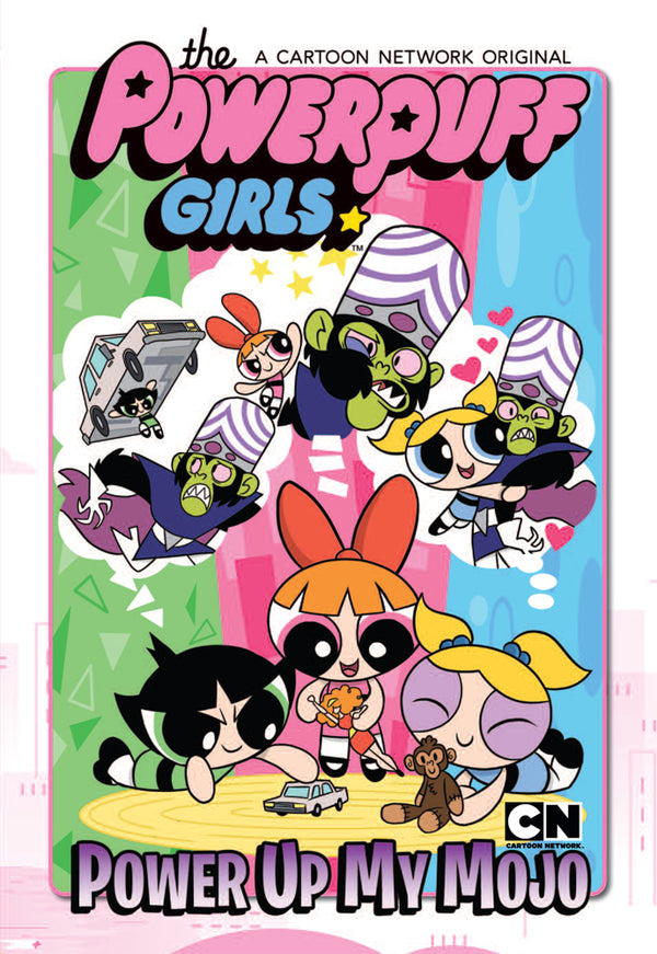 POWERPUFF GIRLS POWER UP MY MOJO HC