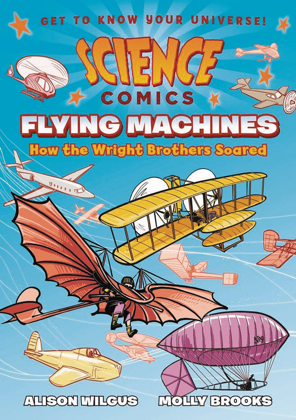 SCIENCE COMICS FLYING MACHINES SC GN (C: 1-1-0)