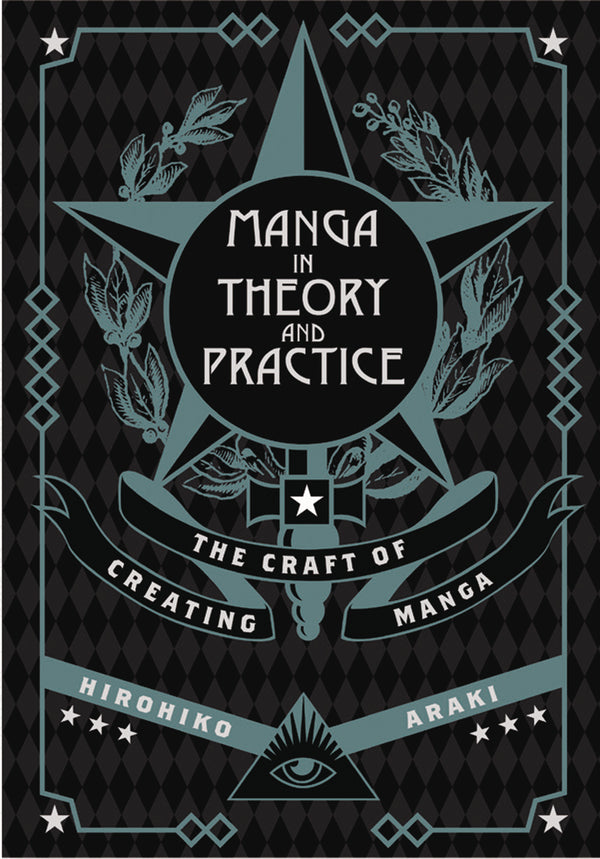 MANGA IN THEORY & PRACTICE HC CRAFT CREATING ARAKI (C: 1-0-1