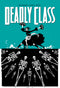 DEADLY CLASS TP VOL 06 (MR)