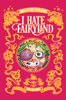 I HATE FAIRYLAND DLX HC VOL 01