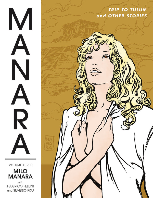 MANARA LIBRARY TP VOL 03 TRIP TO TULUM AND OTHER STORIES (MR