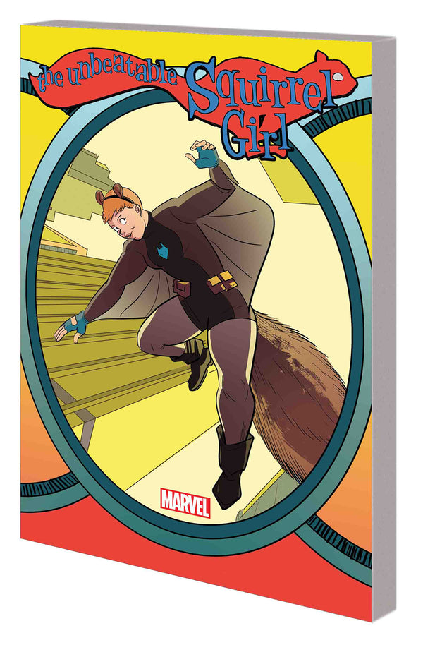 UNBEATABLE SQUIRREL GIRL TP VOL 06 WHO RUN THE WORLD