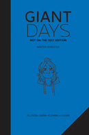 GIANT DAYS NOT ON THE TEST EDITION HC VOL 02 (C: 0-1-2)