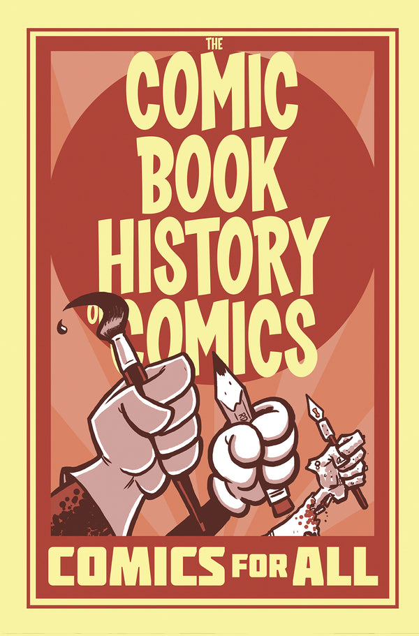 COMIC BOOK HISTORY OF COMICS TP COMICS FOR ALL (C: 0-1-2)