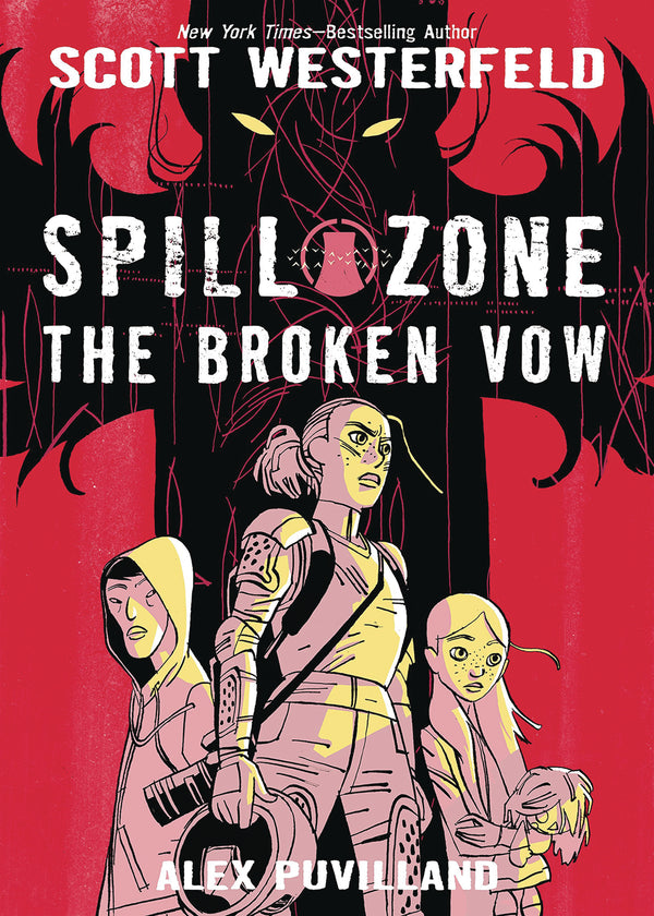 SPILL ZONE HC GN VOL 02 BROKEN VOW (C: 1-1-0)