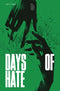 DAYS OF HATE TP VOL 02 (MR)