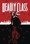 DEADLY CLASS TP VOL 08 NEVER GO BACK (MR)