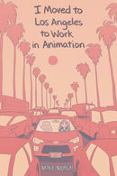 I MOVED TO LOS ANGELES WORK ANIMATION ORIGINAL GN (MR) (C: 0