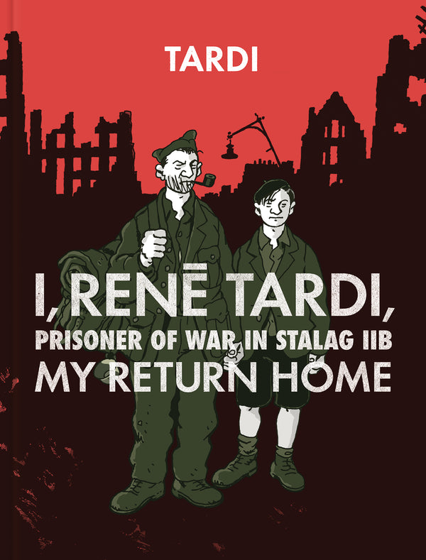 I RENE TARDI PRISONER OF WAR IN STALAG IIB HC VOL 02 (C: 0-1