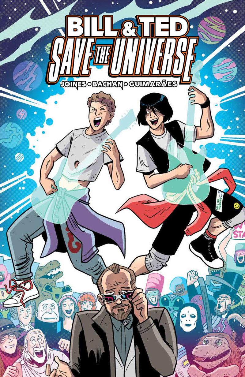 BILL & TED SAVE UNIVERSE TP (C: 0-1-2)