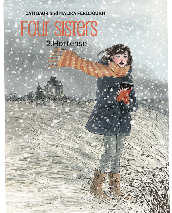 FOUR SISTERS TP VOL 02 HORTENSE (C: 0-1-2)