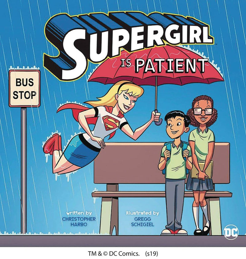 SUPERGIRL IS PATIENT YR PICTURE BOOK (C: 0-1-0)