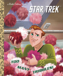 STAR TREK TOO MANY TRIBBLES LITTLE GOLDEN BOOK (C: 0-1-0)