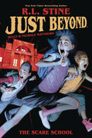 JUST BEYOND SCARE SCHOOL ORIGINAL GN RL STINE (C: 0-1-2)