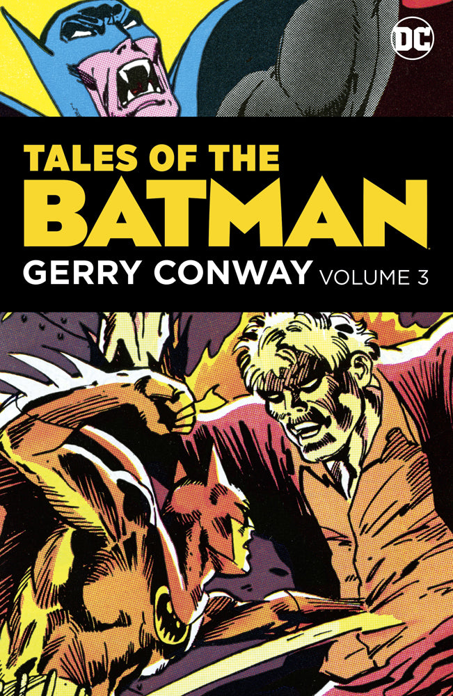 TALES OF THE BATMAN GERRY CONWAY HC VOL 03