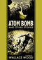 EC WALLY WOOD ATOM BOMB HC (C: 0-1-2)