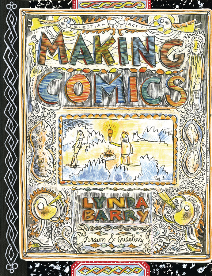 MAKING COMICS SC LYNDA BARRY