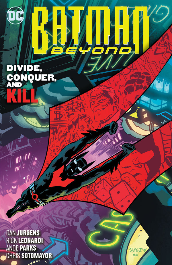 BATMAN BEYOND TP VOL 06 DIVIDE CONQUER AND KILL