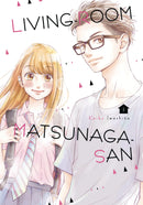 LIVING ROOM MATSUNAGA SAN GN VOL 01 (C: 1-1-0)