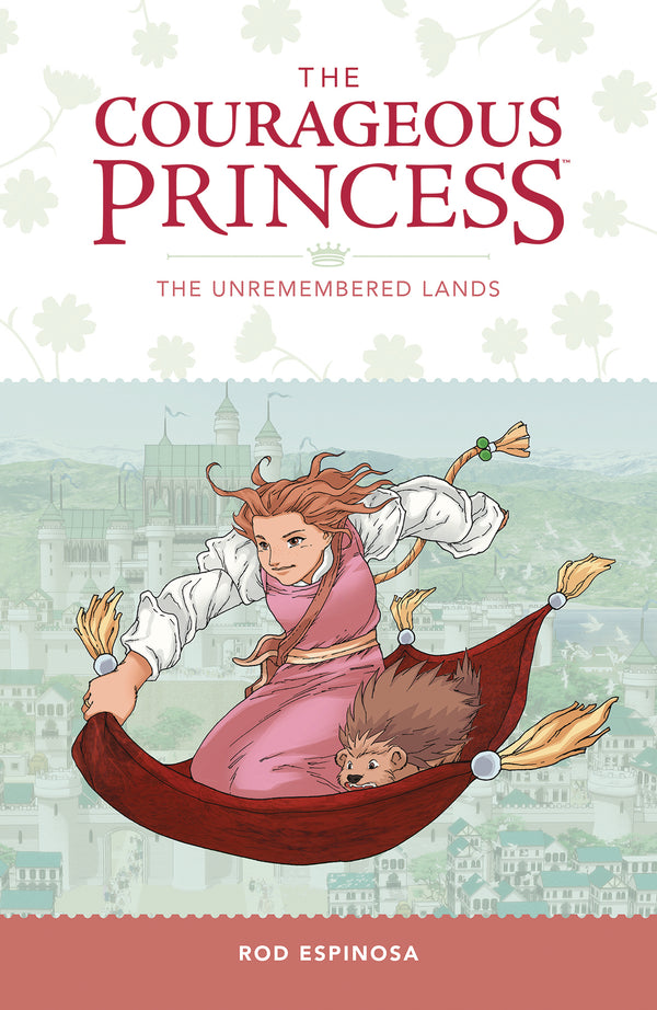 COURAGEOUS PRINCESS TP VOL 02 UNREMEMBERED LANDS (C: 0-1-2)