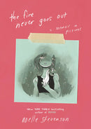 FIRE NEVER GOES OUT MEMOIR IN PICTURES HC GN (C: 0-1-0)