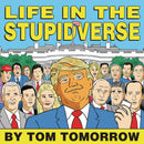 LIFE IN THE STUPIDVERSE GN TP