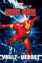 MARVEL VAULT OF HEROES IRON MAN TP (C: 0-1-0)