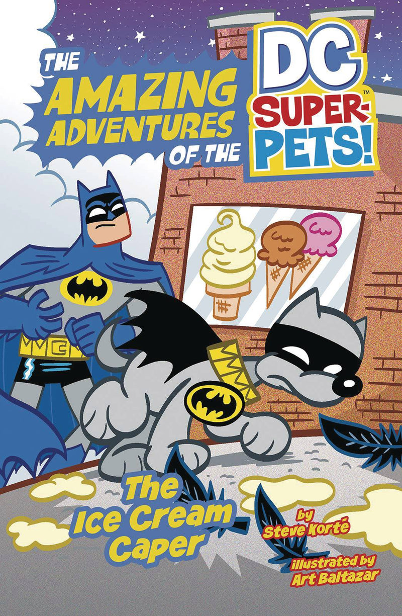 DC SUPER PETS YR TP ICE CREAM CAPER