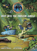 DEEP INTO THE AMAZON JUNGLE HC GN