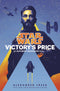 STAR WARS ALPHABET SQUADRON HC NOVEL VICTORYS PRICE