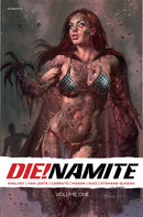 DIE!NAMITE TP VOL 01
