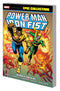 POWER MAN IRON FIST EPIC COLLECT TP HEROES FOR HIRE NEW PTG