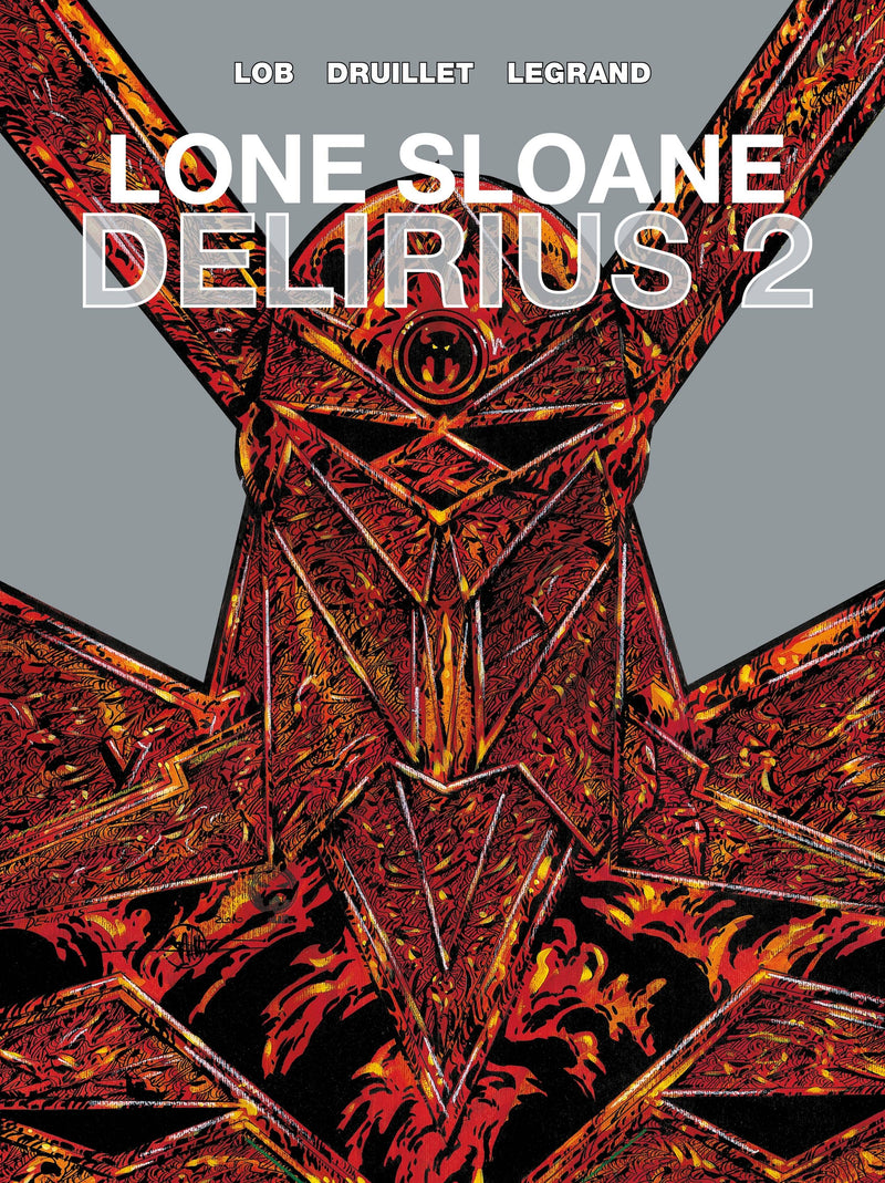 LONE SLOANE HC VOL 02 DELIRIUS (MR)