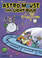 ASTRO MOUSE AND LIGHT BULB HC VOL 02 TROUBLESOME FOUR