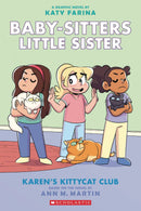 BABY SITTERS LITTLE SISTER HC GN VOL 04 KARENS KITTYCAT CLUB