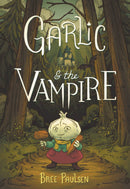GARLIC & THE VAMPIRE HC GN